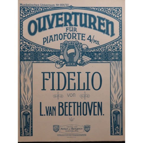 BEETHOVEN Fidelio Ouverture Piano 4 mains ca1910