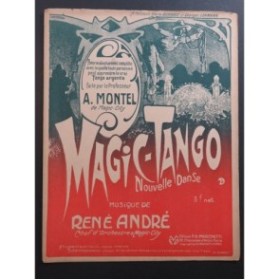 ANDRÉ René Magic-Tango Argentin Piano 1913