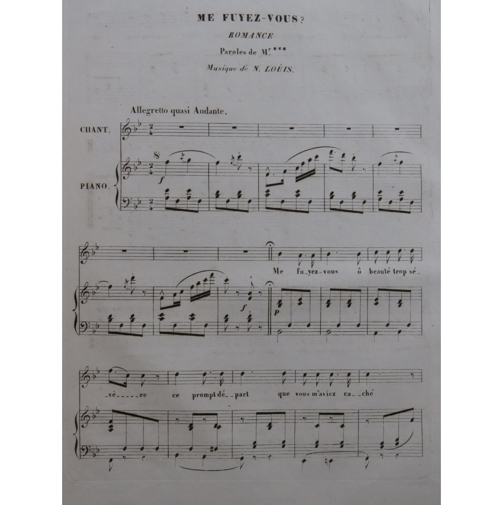 LOUIS N. Me Fuyez-vous Chant Piano ca1840