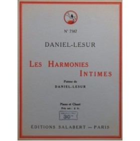 DANIEL-LESUR Les Harmonies Intimes Chant Piano 1932