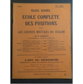 DANIEL Raoul Ecole Complète des Positions Cahier No 1 Violon