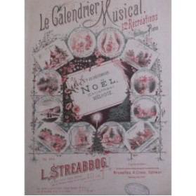 STREABBOG Louis Le Calendrier Musical No 12 Piano ca1885