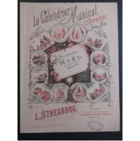 STREABBOG Louis Le Calendrier Musical No 12 Piano ca1885