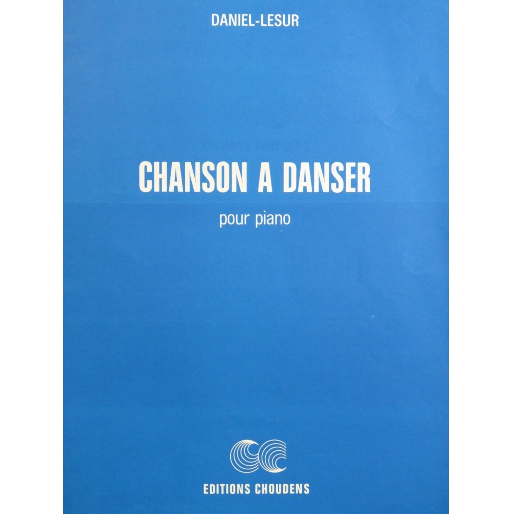 DANIEL-LESUR Chanson à danser Piano 1984