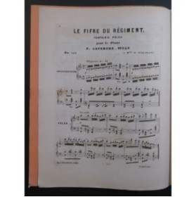 LEFÉBURE-WÉLY Le Fifre du régiment Piano ca1888