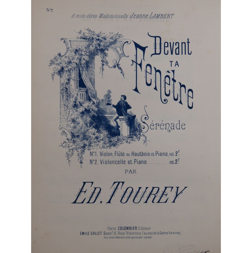 TOUREY Ed. Devant ta Fenêtre Sérénade Piano Violoncelle ca1895