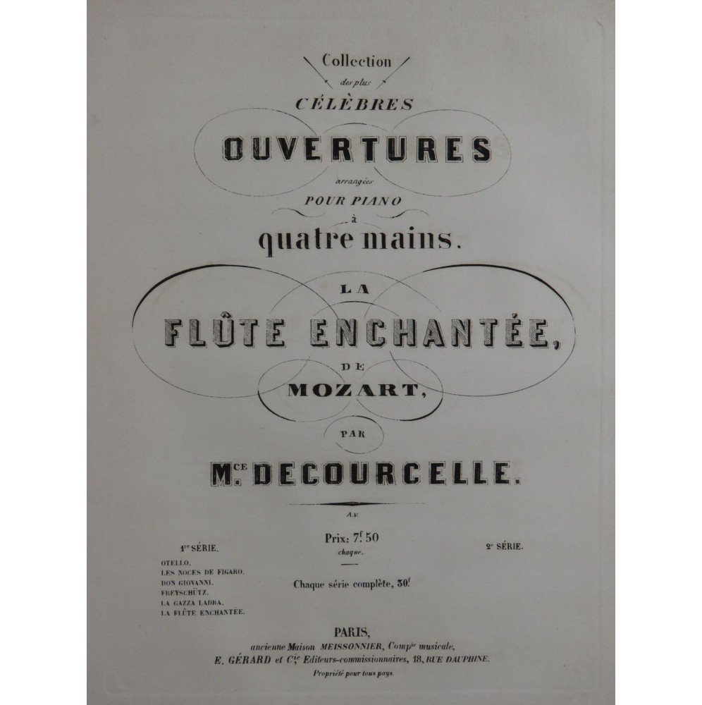 MOZART W. A. La Flûte Enchantée Ouverture Piano 4 mains ca1862