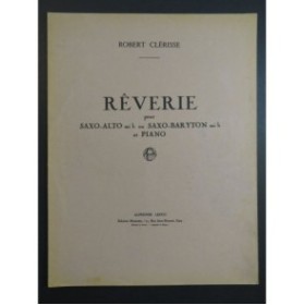 CLÉRISSE Robert Rêverie Piano Saxophone 1958