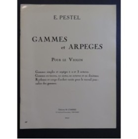 PESTEL E. Gammes et Arpèges Violon