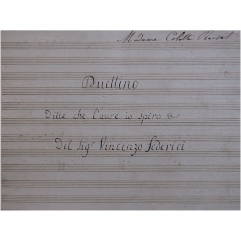 FEDERICI Vincenzo Duettino Dille che l'aure io spriro Chant Orchestre ca1805