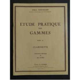 STIÉVENARD Émile Étude Pratique des Gammes Clarinette