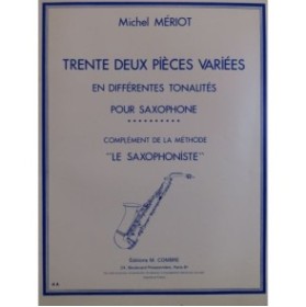 MÉRIOT Michel Trente deux Pièces Variées Saxophone 1984