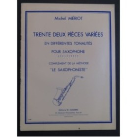 MÉRIOT Michel Trente deux Pièces Variées Saxophone 1984
