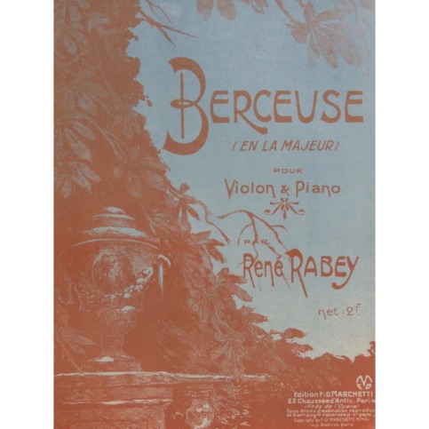 RABEY René Berceuse Violon Piano 1914