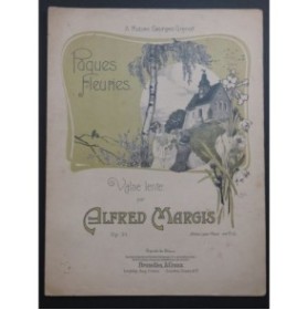 MARGIS Alfred Pâques Fleuries Piano 1903