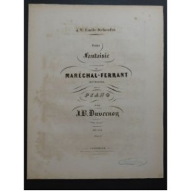 DUVERNOY J. B. Fantaisie sur Le Maréchal-Ferrant Piano ca1850
