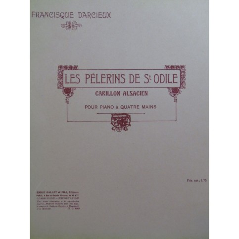 DARCIEUX Francisque Les Pèlerins de Ste Odile Carillon Piano 4 mains ca1925