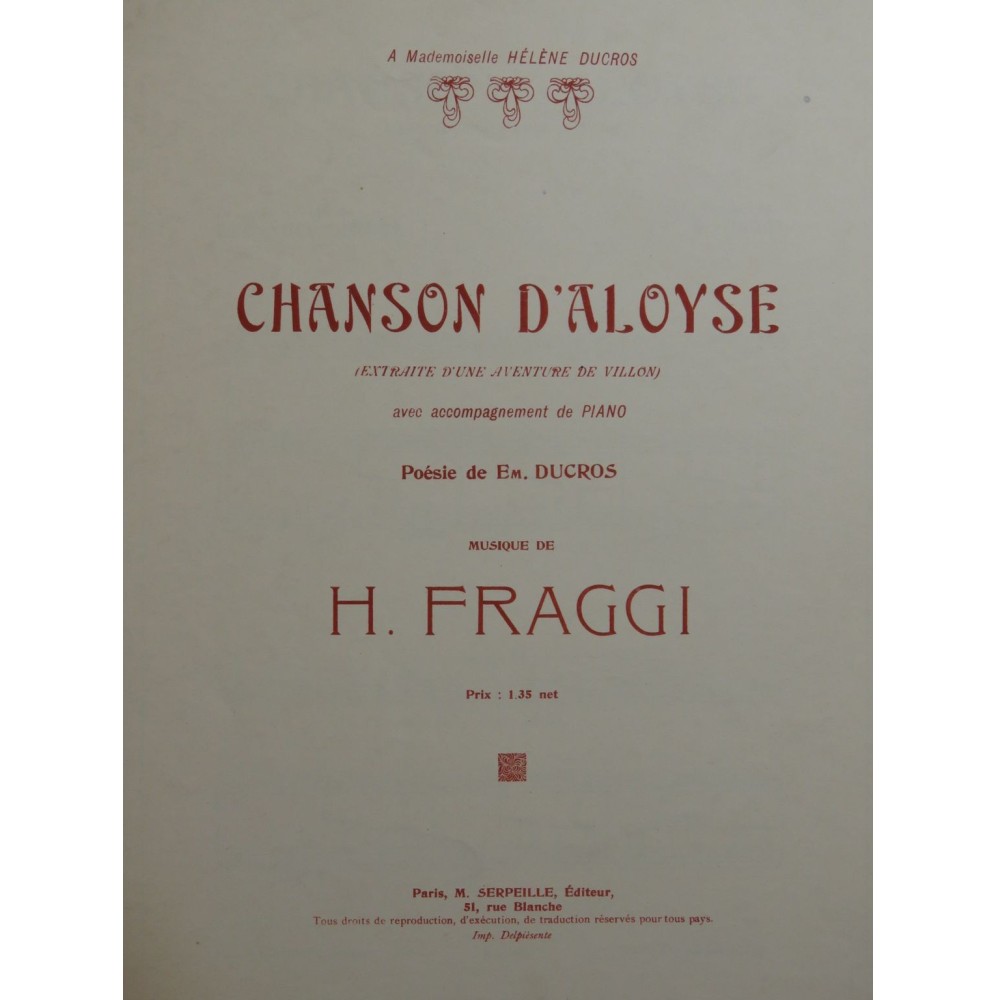 FRAGGI H. Chanson d'Aloyse Chant Piano