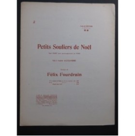 FOURDRAIN Félix Petits Souliers de Noël Chant Piano ca1910