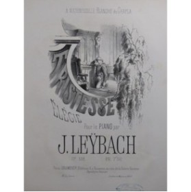 LEYBACH J. La Tristesse Piano ca1867