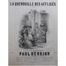 HENRION Paul La Quenouille des affligés Chant Piano 1847