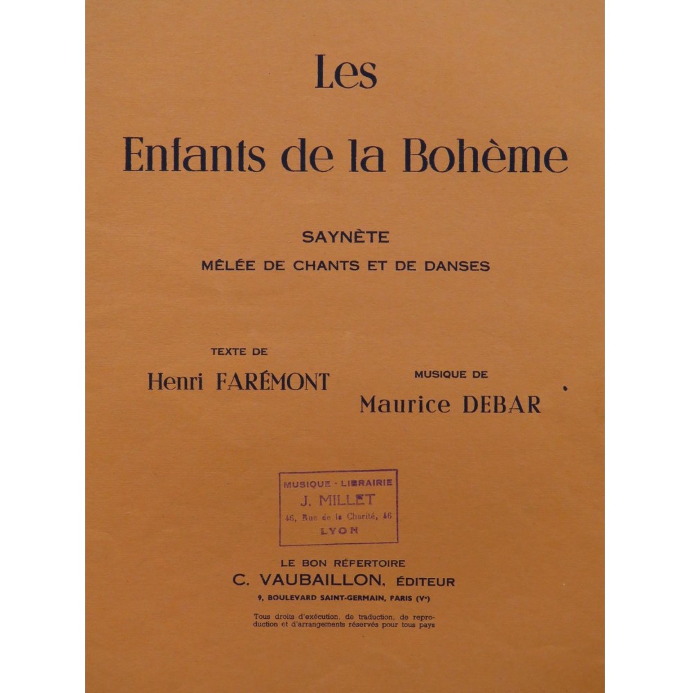 DEBAR Maurice Les Enfants de la Bohème Danse Chant Piano 1949