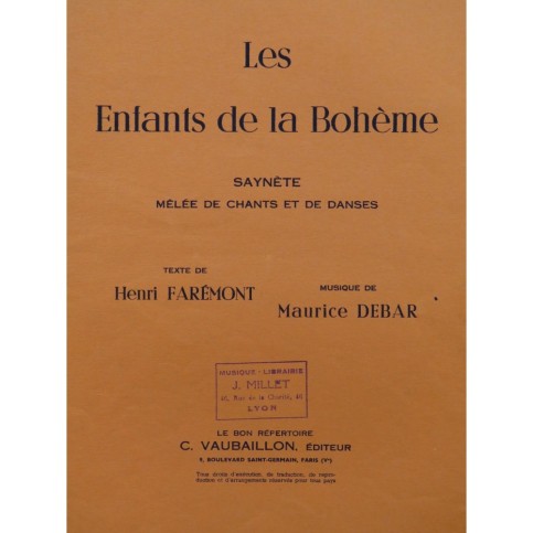 DEBAR Maurice Les Enfants de la Bohème Danse Chant Piano 1949