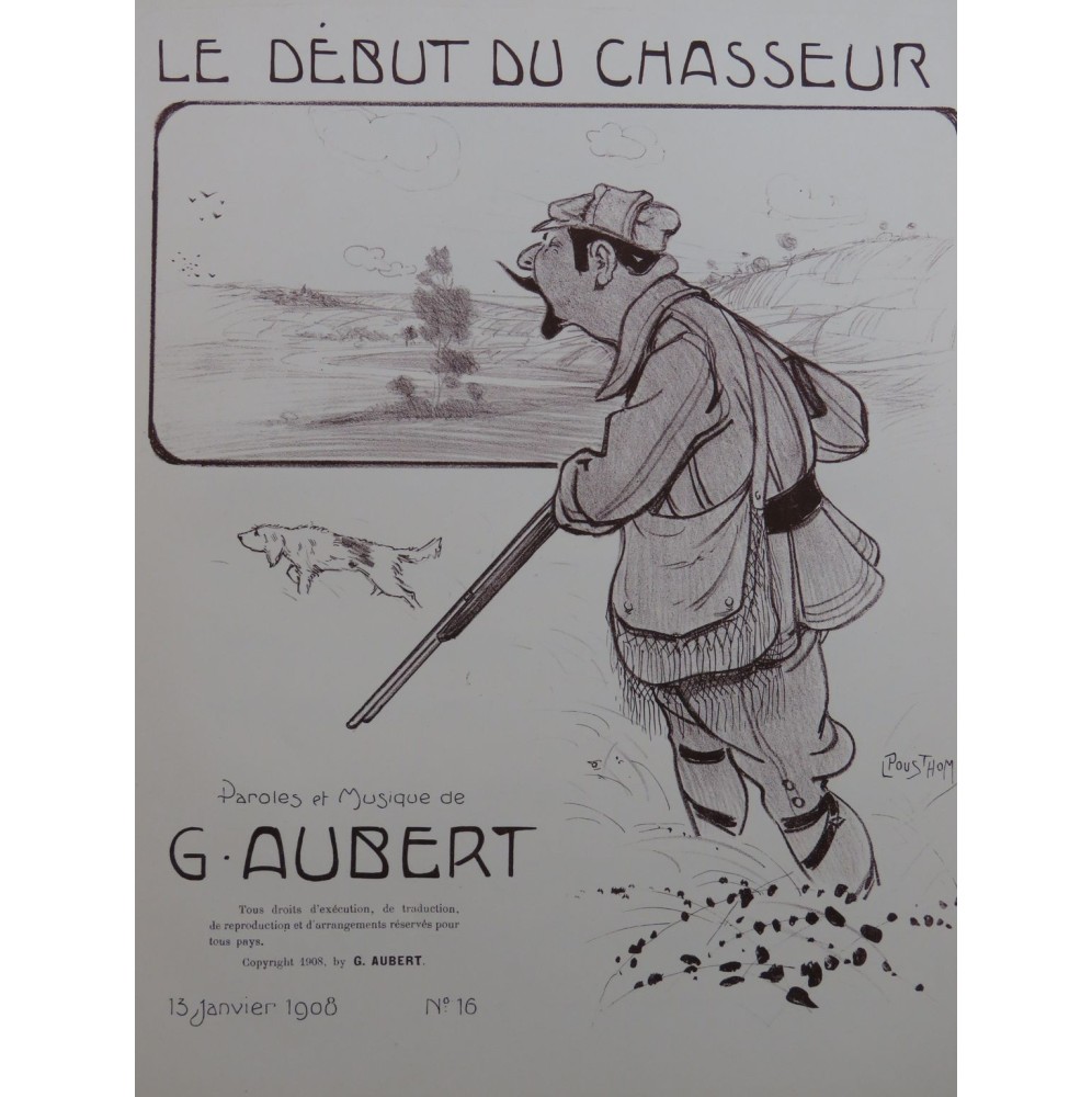 AUBERT Gaston Le Début du Chasseur Pousthomis Piano Chant 1908
