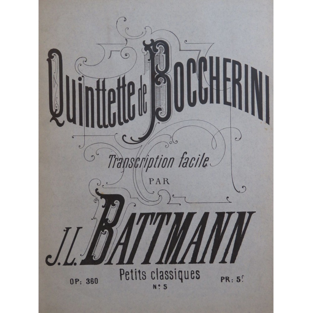 BOCCHERINI Luigi Quintette Piano ca1890