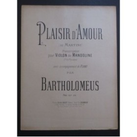 MARTINI Plaisir d'Amour Piano Violon ou Mandoline 1926