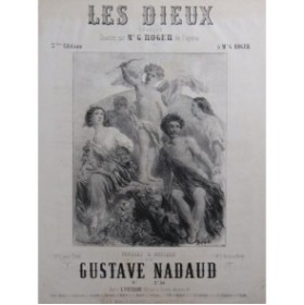 NADAUD Gustave Les Dieux Chant Nanteuil Piano ca1870