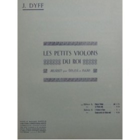 DYFF Jean Les petits violons du Roi Violon Piano 1930