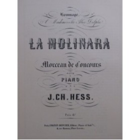 HESS J. Ch. La Molinara Piano