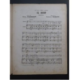 SCHMITT Georges Il Dort ! Chant Piano ca1880