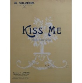 SALZÉDO M. Kiss Me Piano 1925