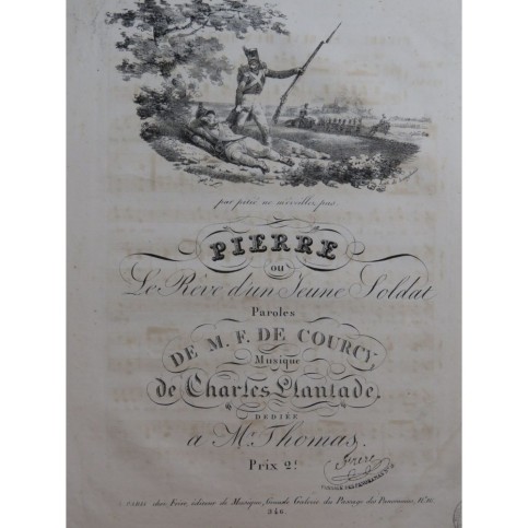 PLANTADE Charles Pierre ou le rêve d'un jeune soldat Chant Piano ca1820