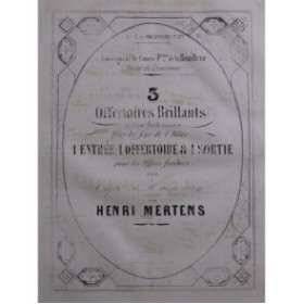 MERTENS Henri Six Pièces pour Orgue ou Harmonium ca1860