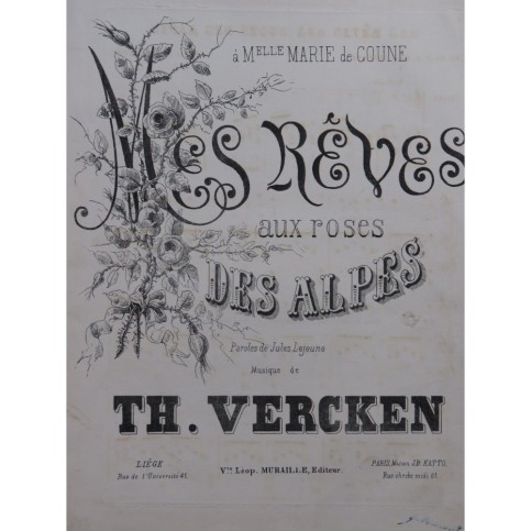 VERCKEN Th. Mes rêves aux roses des Alpes Chant Piano XIXe siècle
