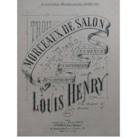 HENRY Louis Pièce de Salon No 1 Menuet Piano