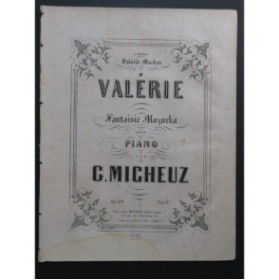 MICHEUZ Georges Valérie Piano ca1870