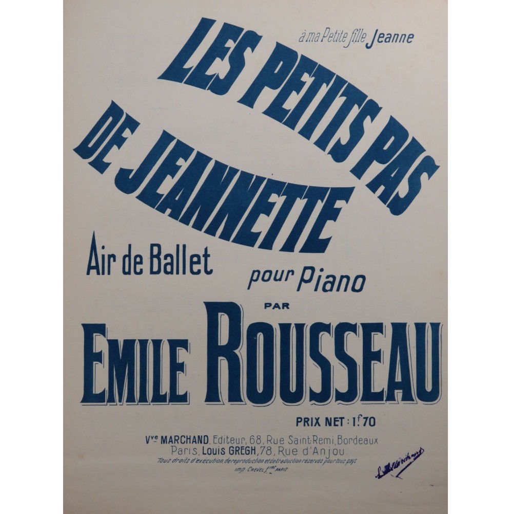 ROUSSEAU Émile Les petits pas de Jeannette Piano