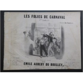 AUBERY DU BOULLEY Émile Les Folies de Carnaval Piano ca1840