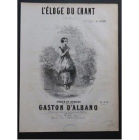 D'ALBANO Gaston L'Éloge du chant Chant Piano ca1840