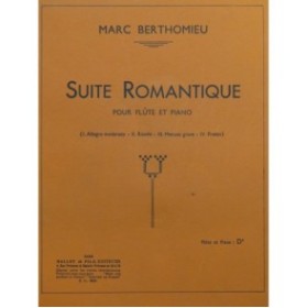 BERTHOMIEU Marc Suite Romantique Flûte Piano ca1920