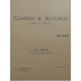 IBOS J.-G. Gammes et Accords Cahier No 1 Main gauche Violon 1917