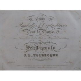 TOLBECQUE J. B. Quadrille No 3 Fra Diavolo Piano ca1840