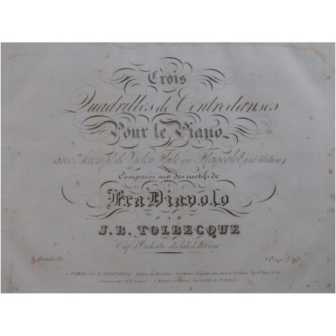 TOLBECQUE J. B. Quadrille No 3 Fra Diavolo Piano ca1840