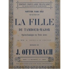 OFFENBACH Jacques La Fille du Tambour-Major Piano solo