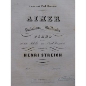 STREICH Henri Aimer Variations Brillantes Piano ca1850