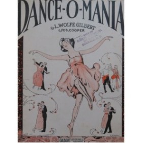 WOLFE GILBERT L. COOPER Joseph Dance-O-Mania Chant Piano 1920